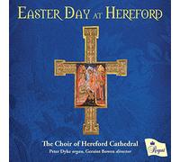 Hereford Cathedral Choir - Easter Day at Hereford