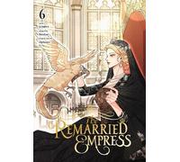 HereLee Shirley Chen The Remarried Empress, Vol. 6 (Tascabile)