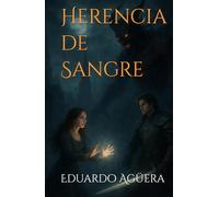 Herencia de Sangre: Ella es la última llama y todos quieren apagarla. (Terror sobrenatural)