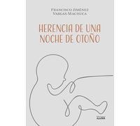 Herencia de una noche de otoño