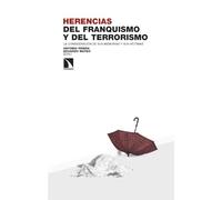 Herencias del franquismo y del terrorismo: La consideración de sus memorias y sus víctimas: 500