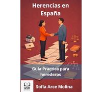 Herencias en España: Guía Practica para herederos