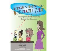 Here's How to Reach Me: Matching Instruction to Personality Types in Your Classroom