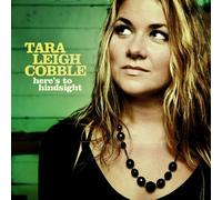 Here's to Hindsight by Tara Leigh Cobble