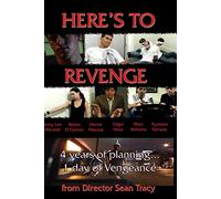 Here's To Revenge