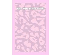 Here's Where the Magic Happens Hardcover Journal: Purple Leopard Print & Aesthetic Lined Notebook