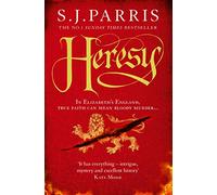 Heresy: The breathtaking first book in the No.1 Sunday Times bestselling historical crime thriller series: Book 1: The breathtaking first book in the ... Tudor historical crime thriller series