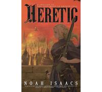 Heretic: A Prelude to the Testament to Broken Gods