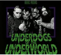 Heretic - Underdogs Of The Underworld (Limited Edt.)