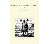 Hereward, the Last of the English
