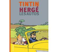 Hergé, edizioni Moulinsart Tintin, Hergé e le auto 24051 FR (2004)