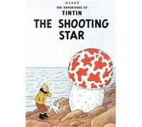 Herge Herge The Adventures of Tintin: The Shooting Star (Tascabile)