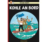 Tim und Struppi 19: Kohle an Bord: Kindercomic ab 8 Jahren. Ideal für Leseanfänger. Comic-Klassiker: 18