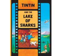 Hergé Tintin and the Lake of Sharks (Copertina rigida) Adventures of Tintin