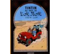 Herge Tintin au pays de l'or noir (Copertina rigida)