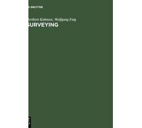 Heribert Kahmen Wolfgang Faig Surveying (Copertina rigida)