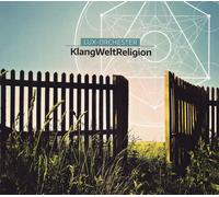 Heribert Leuchter, LUX-Orchester & Kate Westbrook KlangWeltReligion (CD)