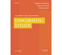 Heribert Schustek Simone Grimm Bianka Zahn Einkommensteuer: 2 (Tascabile)