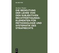 Heribert Waider Die Bedeutung Der Lehre Von Den Subjektiven R (Copertina rigida)