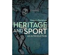 Heritage and Sport: An Introduction