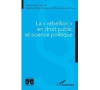 Héritage Bita Heyeghe Placi La "rébellion" en droit public et scien (Tascabile)