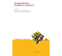 Heritage education cittadinanza e inclusione (Vol. 2)