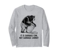 Heritage Funny Bear It It Is Garbage Can Not Garbage Not Maglia a Manica
