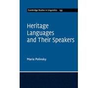 Heritage Languages and Their Speakers