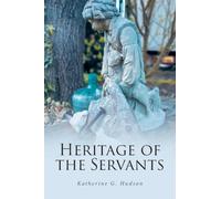 Heritage of the Servants