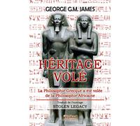 Héritage volé: La philosophie grecque est volée de l’Égypte antique