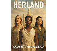 HERLAND: A Terra das Mulheres