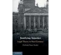 Herlinde Pauer-Studer Justifying Injustice (Tascabile)