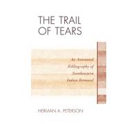 Herman A. Peterson The Trail of Tears (Copertina rigida)