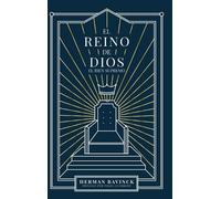 Herman Bavinck El Reino de Dios (Copertina rigida)