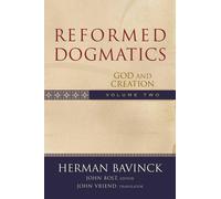 Herman Bavinck John Bolt John Reformed Dogmatics - God and C (Copertina rigida)