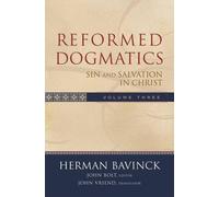 Herman Bavinck John Bolt Reformed Dogmatics - Sin and Salvati (Copertina rigida)