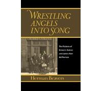 Herman Beavers Wrestling Angels Into Song (Copertina rigida)