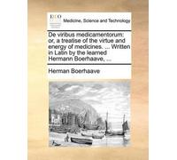 Herman Boerhaave De viribus medicamentorum (Tascabile)
