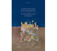 Herman Cappelen Conceptual Engineering and Conceptual Ethics (Copertina rigida)