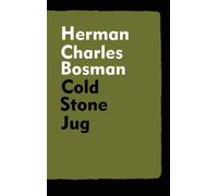 Herman Charles Bosman Cold Stone Jug (Copertina rigida)