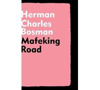 Herman Charles Bosman Mafeking Road (Copertina rigida)