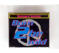 Herman d German - Born 2 Be Wild