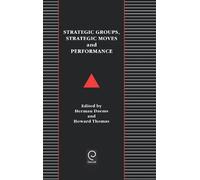 Herman Daems Strategic Groups, Strategic Moves and Performanc (Copertina rigida)
