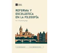 Herman Dooyeweerd Reforma y Escolástica en la Filosofía (Tascabile)