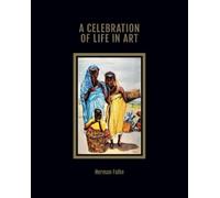 Herman Falke A Celebration of Life in Art (Tascabile)