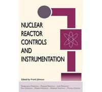 Herman Feshbach Nuclear Reactor Controls and Instrumentation (Copertina rigida)