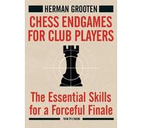Herman Grooten Chess Endgames for Club Players (Tascabile)