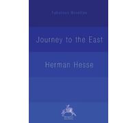 Herman Hesse Hilda Rosner The Journey to the East (Tascabile) Fabulous Novellas