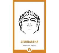Herman Hesse Sherab Chodzin Kohn Siddhartha (Tascabile) Shambhala Pocket Library