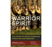 Herman J. Viola Warrior Spirit (Tascabile)